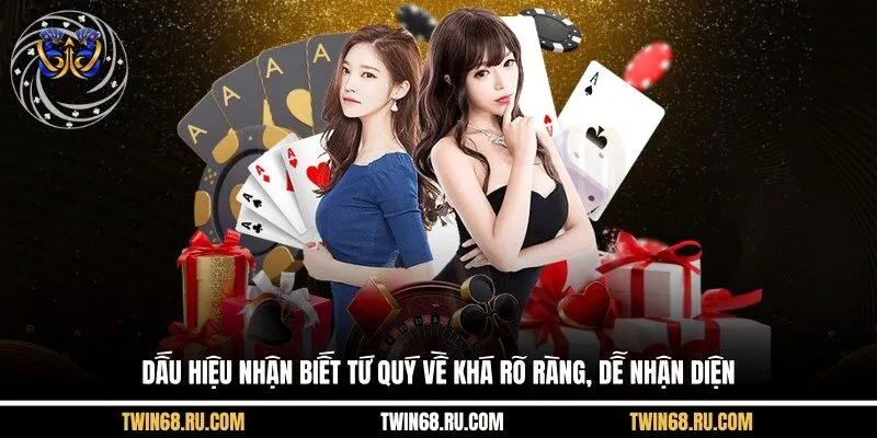 Dấu hiệu nhận biết tứ quý về khá rõ ràng, dễ nhận diện